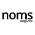 Noms Magazine / Food & Restaurant Publication